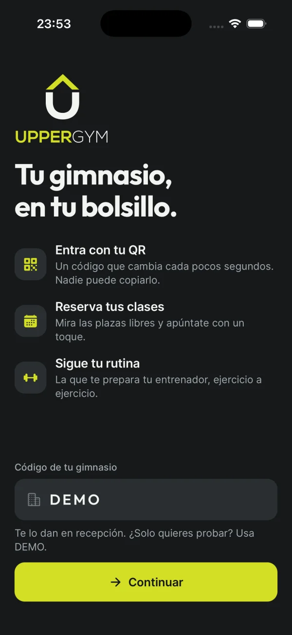 Pantalla de bienvenida de la app: entra con tu QR, reserva tus clases y sigue tu rutina.